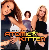 Atomic Kitten - Right Now